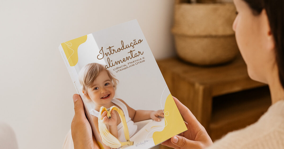 Introdução Alimentar Segura e Feliz